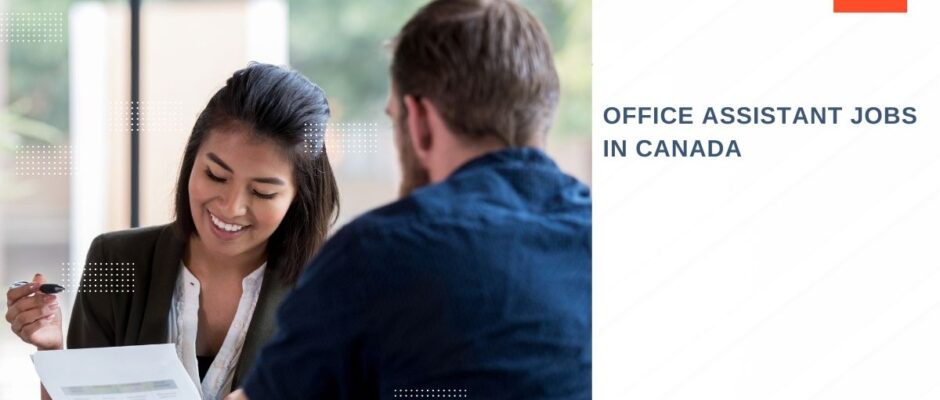 Office Assistant jobs in Canada