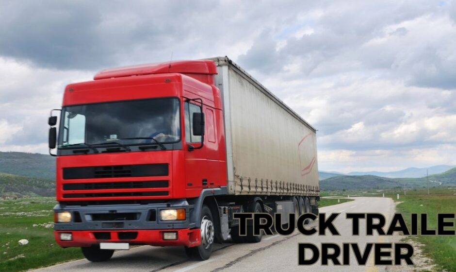 Truck Trailer Driver Needed for Canada