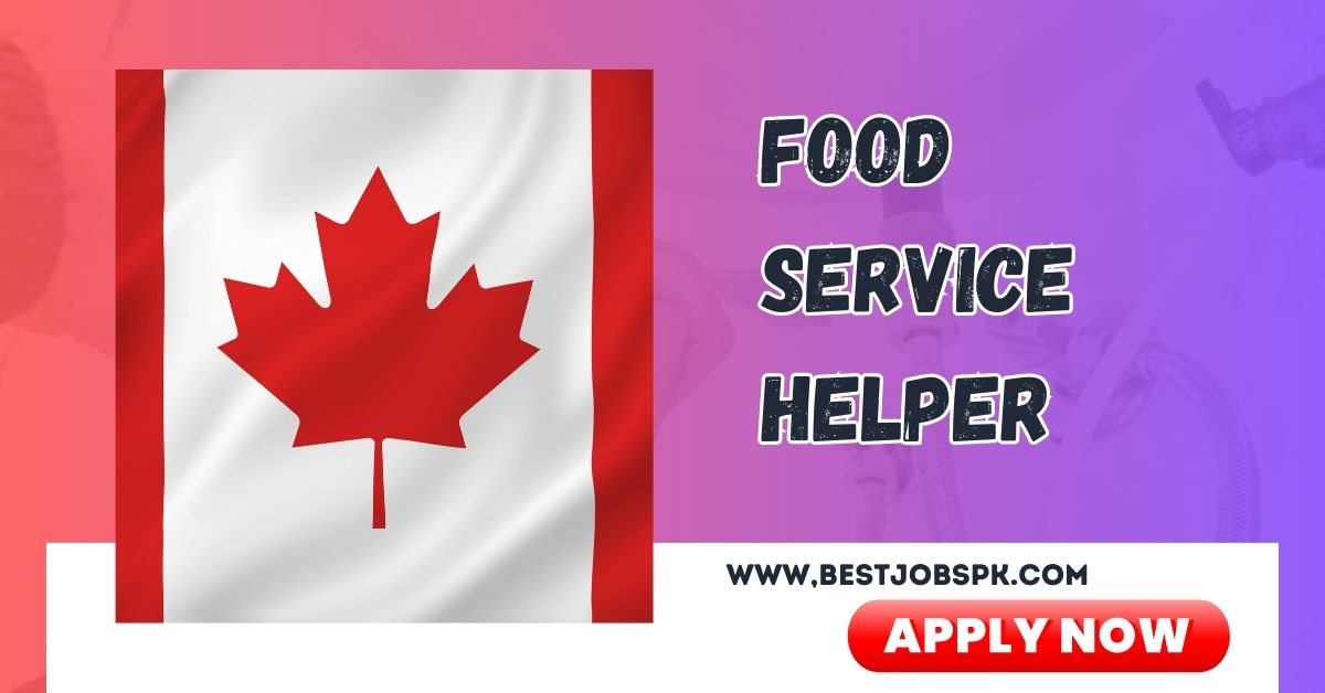 Food Service Helper Needed in Canada