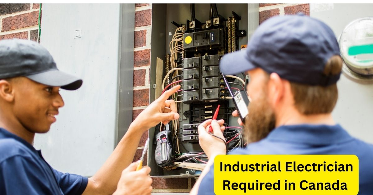 Industrial Electrician Required in Canada (10 Jobs)