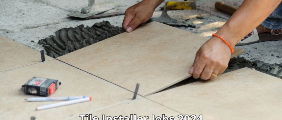 Tile Installer Jobs in Canada