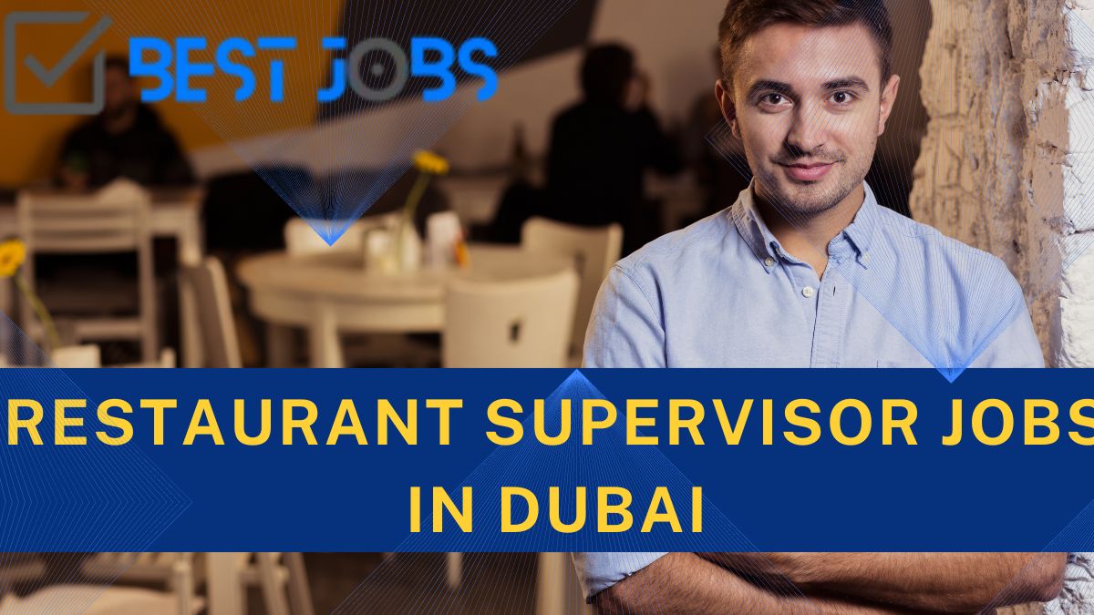 Restaurant Supervisor jobs in Dubai