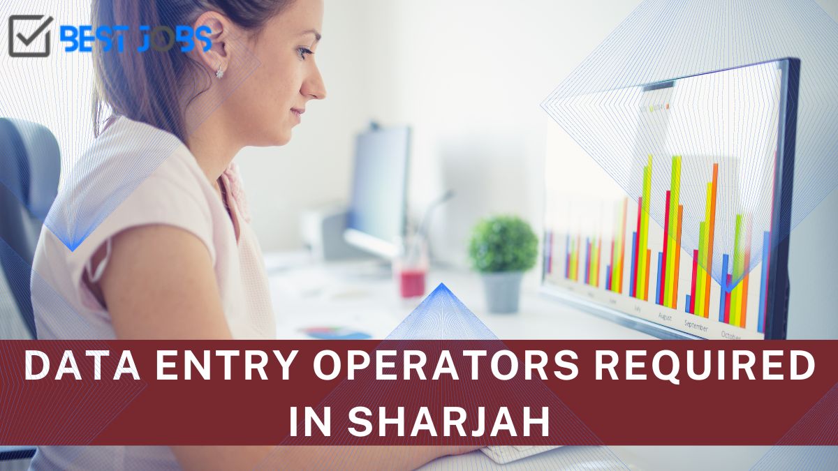 Data Entry Operators Required in Dubai