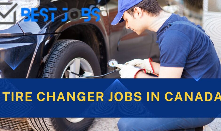Tire Changer jobs in Canada