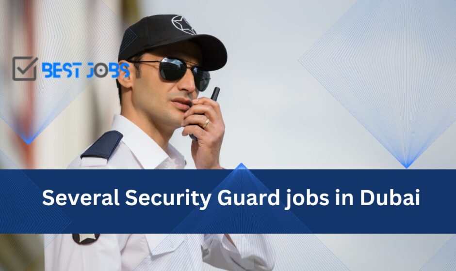 Security Guards jobs in Dubai