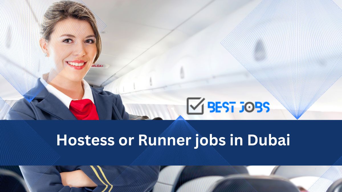 Hostess or Runner jobs in Dubai