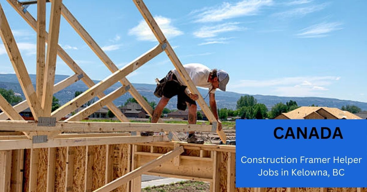 Construction Framer Helper positions in Canada