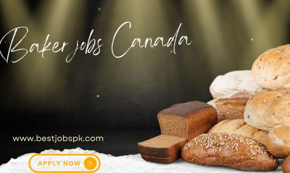 Baker Jobs in Canada